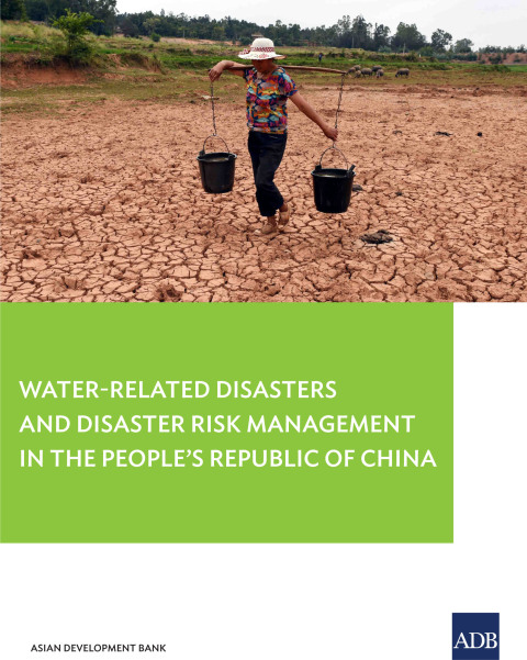 Cover image for book Water-Related Disasters and Disaster Risk Management in the People's Republic of China