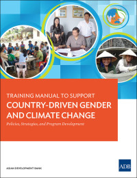 Cover image: Training Manual to Support Country-Driven Gender and Climate Change 9789292572549