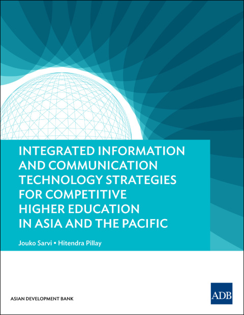 Cover image for book Integrated Information and Communication Technology Strategies for Competitive Higher Education in Asia and the Pacific