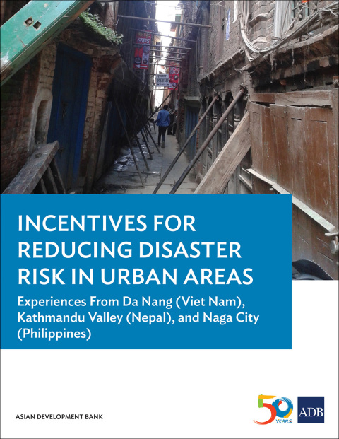 Cover image for book Incentives for Reducing Disaster Risk in Urban Areas