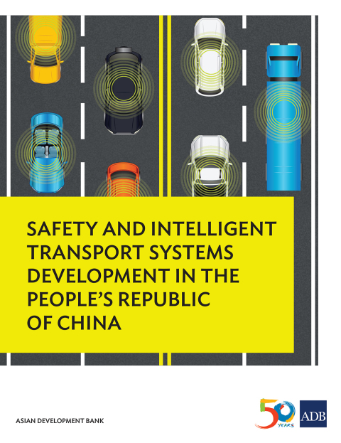 Cover image for book Safety and Intelligent Transport Systems Development in the People’s Republic of China