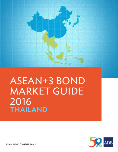 Cover image for book ASEAN 3 Bond Market Guide 2016 Thailand