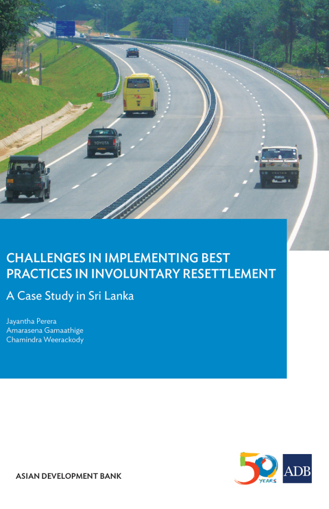 Cover image for book Challenges in&nbsp;Implementing Best&nbsp;Practices in&nbsp;Involuntary Resettlement