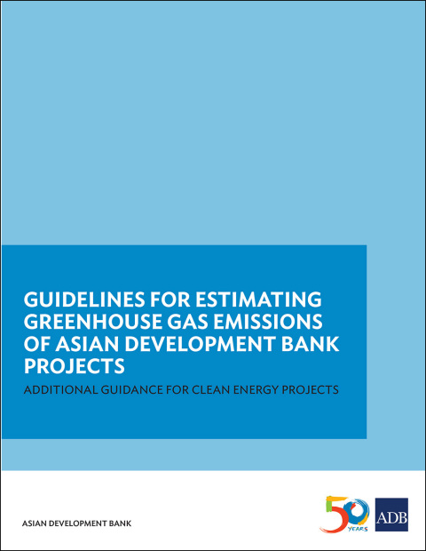 Cover image for book Guidelines for Estimating Greenhouse Gas Emissions of ADB Projects