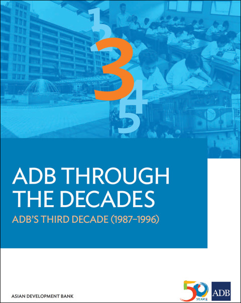 Cover image for book ADB Through the Decades: ADB's Third Decade (1987-1996)
