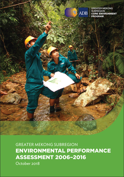 Cover image for book Greater Mekong Subregion Environmental Performance Assessment 2006–2016