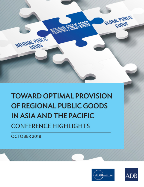 Cover image for book Toward Optimal Provision of Regional Public Goods in Asia and the Pacific