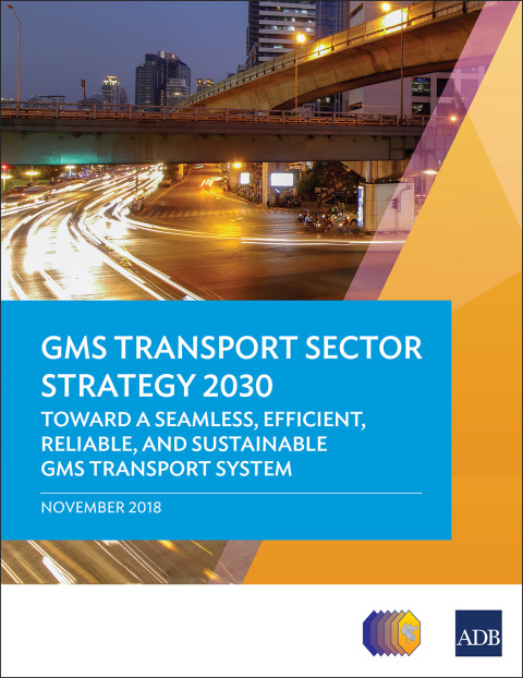 Cover image for book GMS Transport Sector Strategy 2030