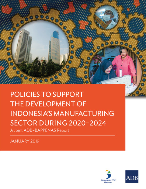Cover image for book Policies to Support the Development of Indonesia’s Manufacturing Sector during 2020–2024