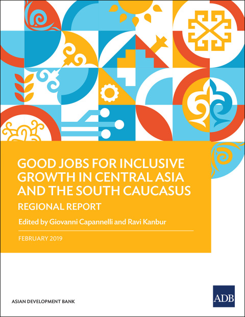 Cover image for book Good Jobs for Inclusive Growth in Central Asia and the South Caucasus