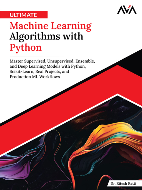 Cover image for book Ultimate Machine Learning Algorithms with Python