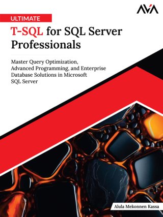 Ultimate T-SQL for SQL Server Professionals