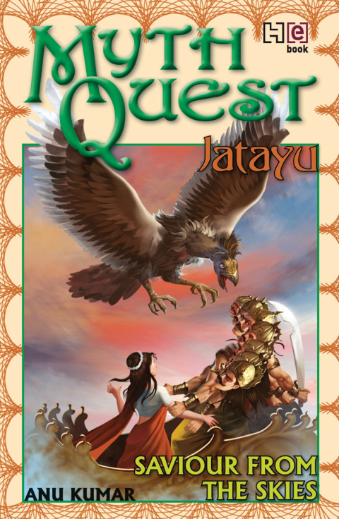 Cover image for book MYTHQUEST 1: JATAYU: SAVIOUR FROM THE SKIES
