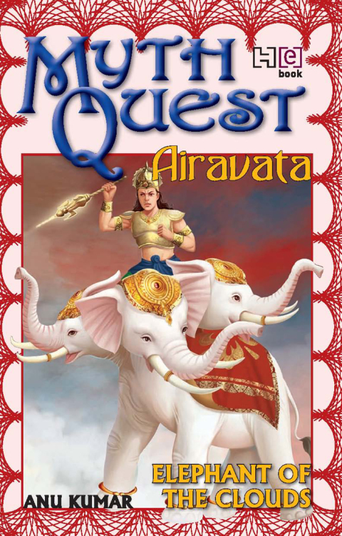 Cover image for book MythQuest 5: Airavata