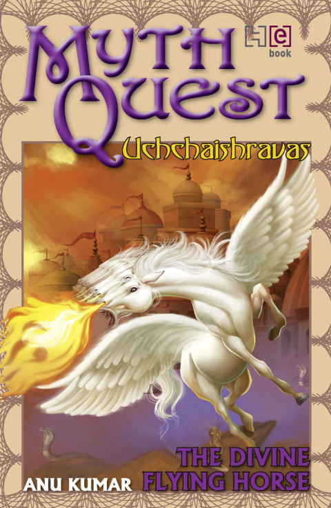 Cover image for book Mythquest: uchchaishravas