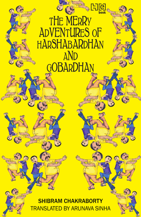 Cover image for book The Merry Adventures of Hardhabardhan & Gobardhan