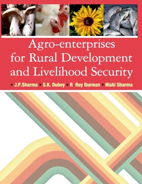 Cover image for book Agro-enterprises for Rural Development and Livelihood Security