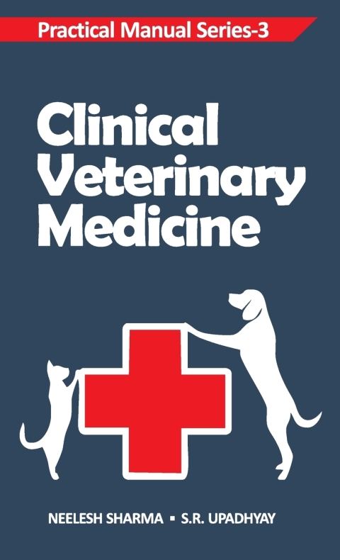 Cover image for book Clinical Veterinary Medicine: Practical Manual Series Vol 03