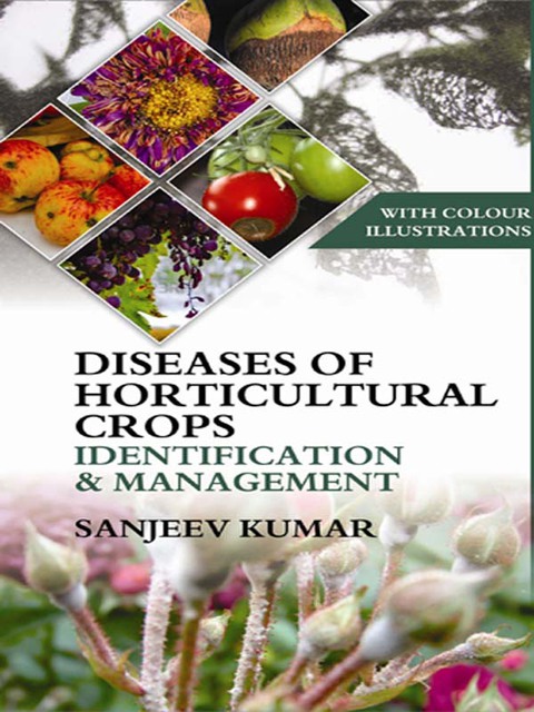 Cover image for book Diseases of Horticultural Crops Identification and Management
