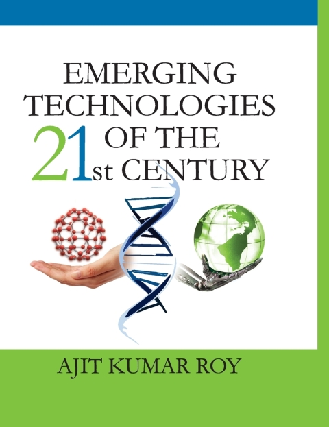 Cover image for book Emerging Technologies of the 21st Century
