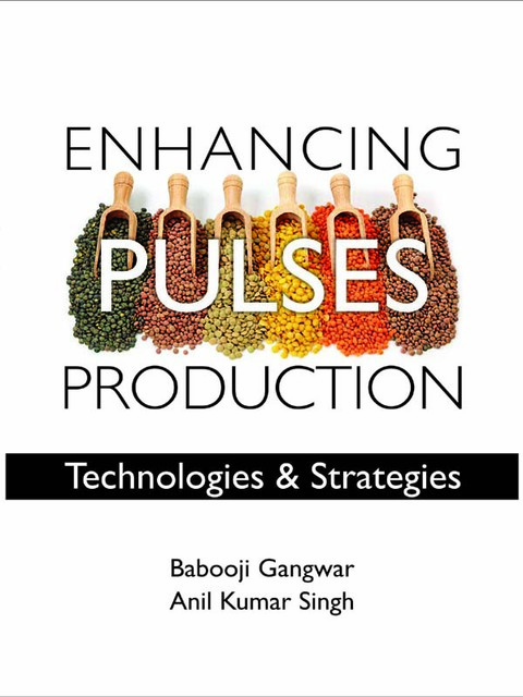 Cover image for book Enhancing Pulses Production: Technologies and Strategies
