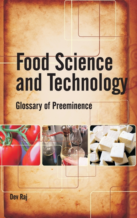 Cover image for book Food Science and Technology: Glossary of Preeminence