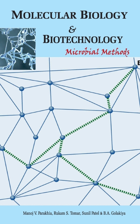 Cover image for book Molecular Biology and Biotechnology: Microbial Methods