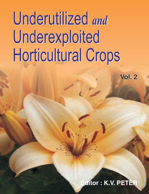 Cover image for book Underutilized and Underexploited Horticultural Crops: Vol 02