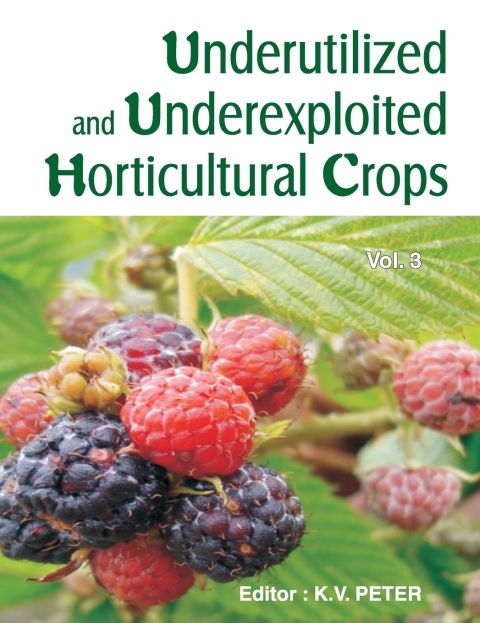 Cover image for book Underutilized and Underexploited Horticultural Crops: Vol 03