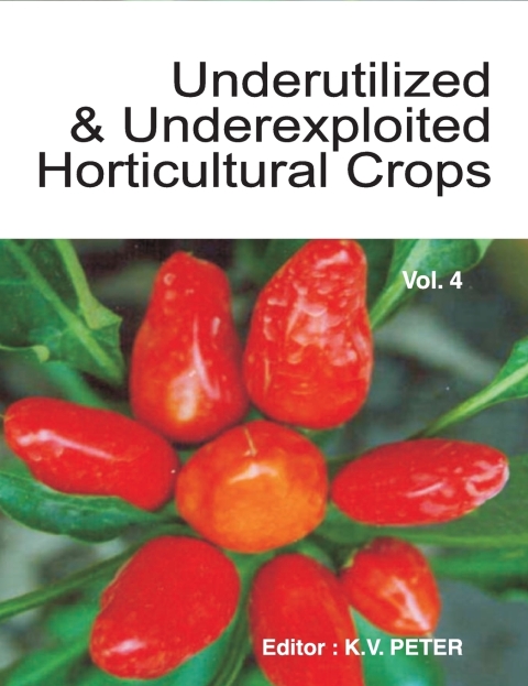 Cover image for book Underutilized and Underexploited Horticultural Crops: Vol 04