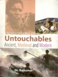 Encyclopaedia of Untouchables - Raj Kumar