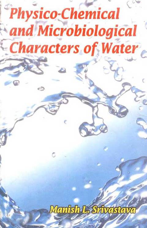 Cover image for book Physico-Chemical and Microbiological Characters of Water