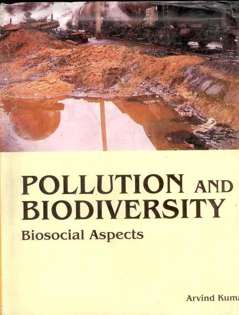 Cover image for book Pollution and Biodiversity: Biosocial Aspects