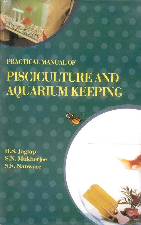 Cover image for book Practical Manual of Pisciculture and Aquarium Keeping
