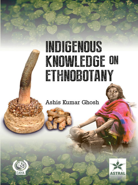 Cover image for book Indigenous Knowledge On Ethnobotany