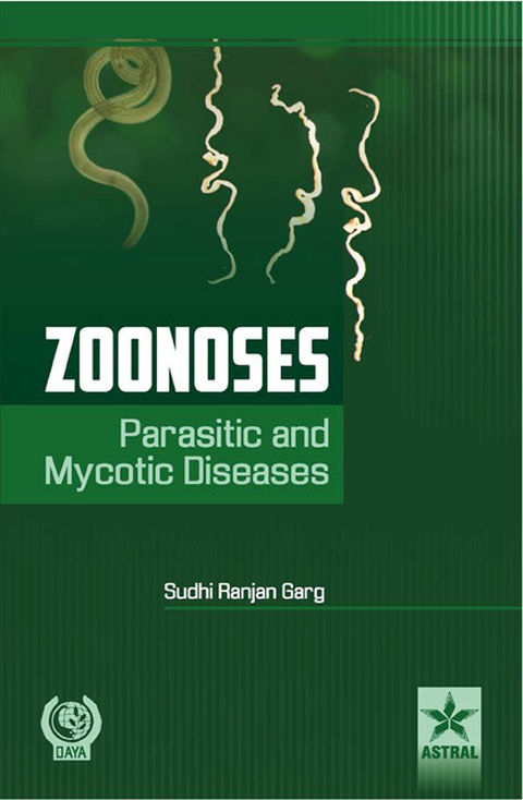 Cover image for book Zoonoses : Parasitic and Mycotic Diseases