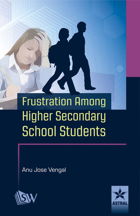 Cover image for book Frustration Among Higher Secondary School Students