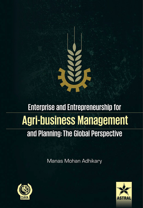 Cover image for book Enterprise and Entrepreneurship for Agri-Business Management and Planning
