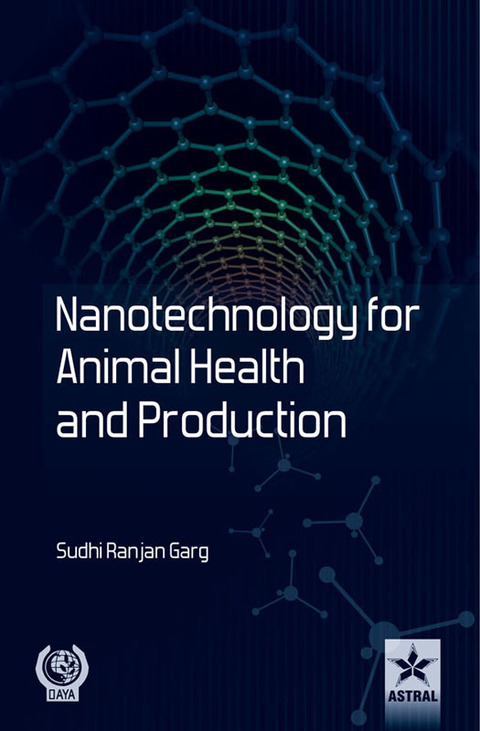 Cover image for book Nanotechnology for Animal Health and Production