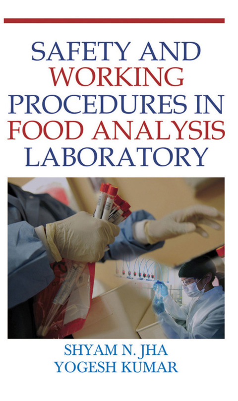 Cover image for book Safety and Working Procedures in Food Analysis Laboratory