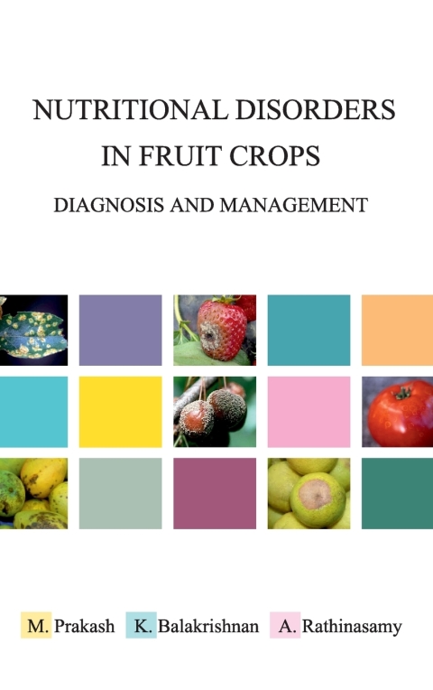 Cover image for book Nutritional Disorders in Fruit Crops: Diagnosis and Management