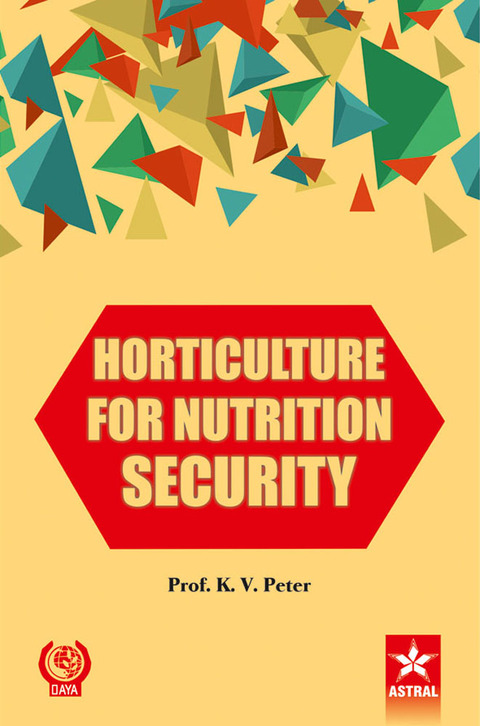 Cover image for book Horticulture For Nutrition Security