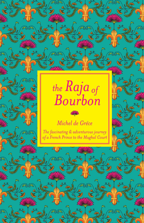 Cover image for book The Raja of Bourbon