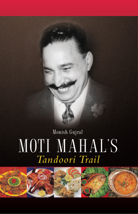 Cover image for book Moti Mahal's Tandoori Trail