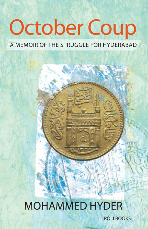 Cover image for book October Coup: A Memoir of the Struggle for Hyderabad