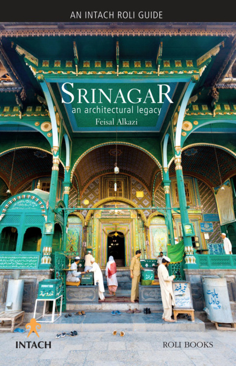 Cover image for book Srinagar: An Architectural Legacy
