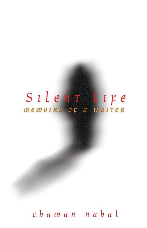 Cover image for book Silent Life: Memoirs of a Writer