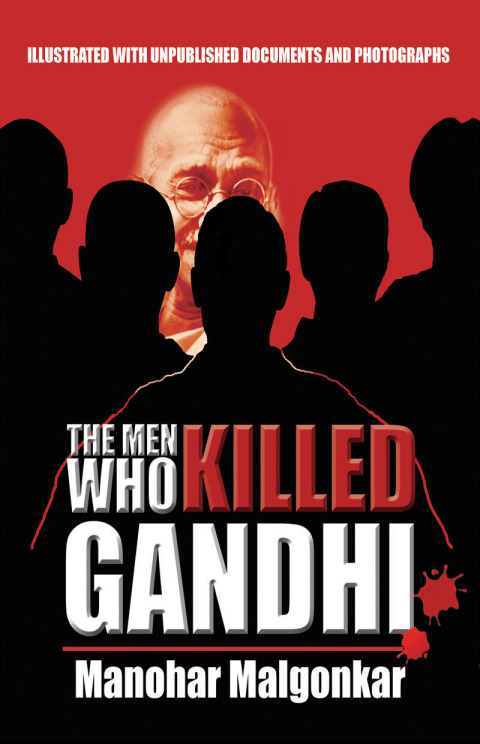 Cover image for book The Men Who Killed Gandhi