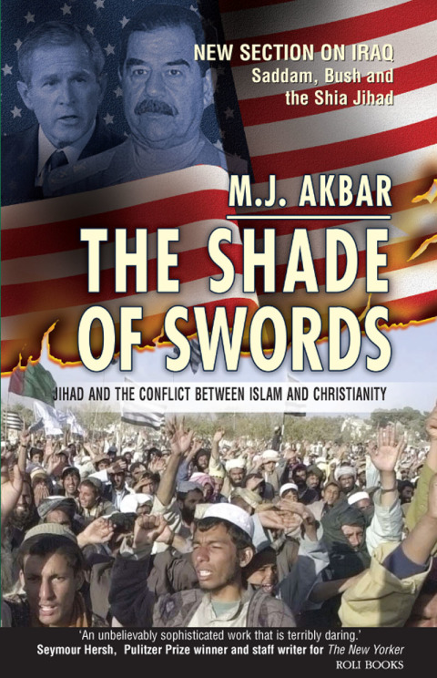 Cover image for book The Shade of Swords: Jihad and the Conflict between Islam and Christianity