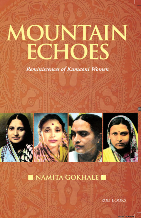 Cover image for book Mountain Echoes: Reminiscences of Kumaoni Women